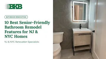 10 Best Senior-Friendly Bathroom Remodel Features for NJ & NYC Homes