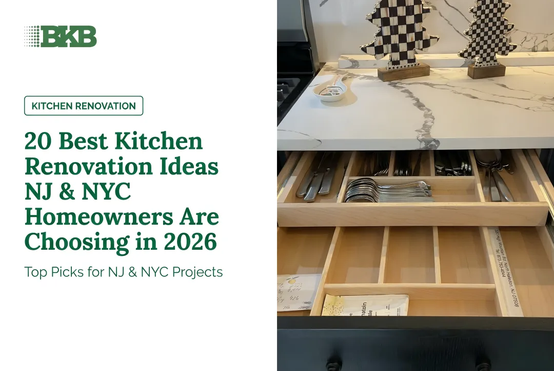 20 Best Kitchen Renovation Ideas NJ & NYC Homeowners Are Choosing in 2026