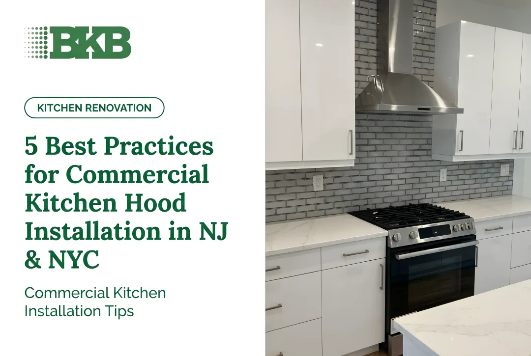 5 Best Practices for Commercial Kitchen Hood Installation in NJ & NYC