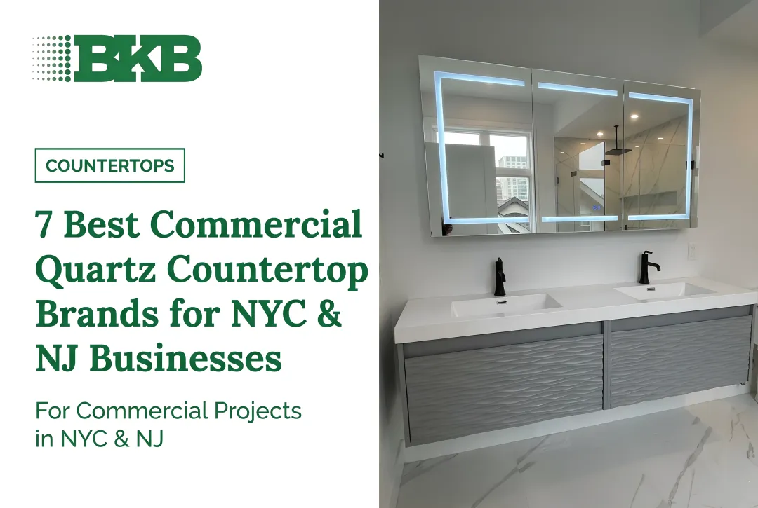7 Best Commercial Quartz Countertop Brands for NYC & NJ Businesses