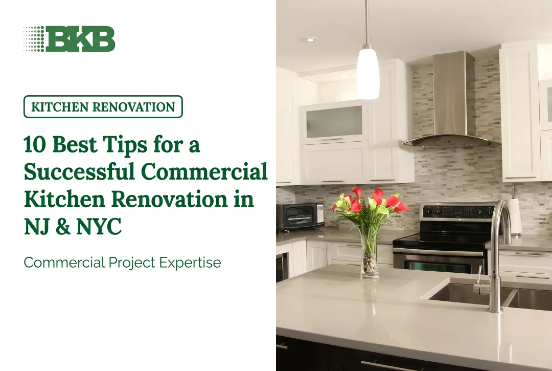 10 Best Tips for a Successful Commercial Kitchen Renovation in NJ & NYC