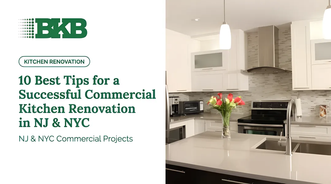 10 Best Tips for a Successful Commercial Kitchen Renovation in NJ &amp; NYC