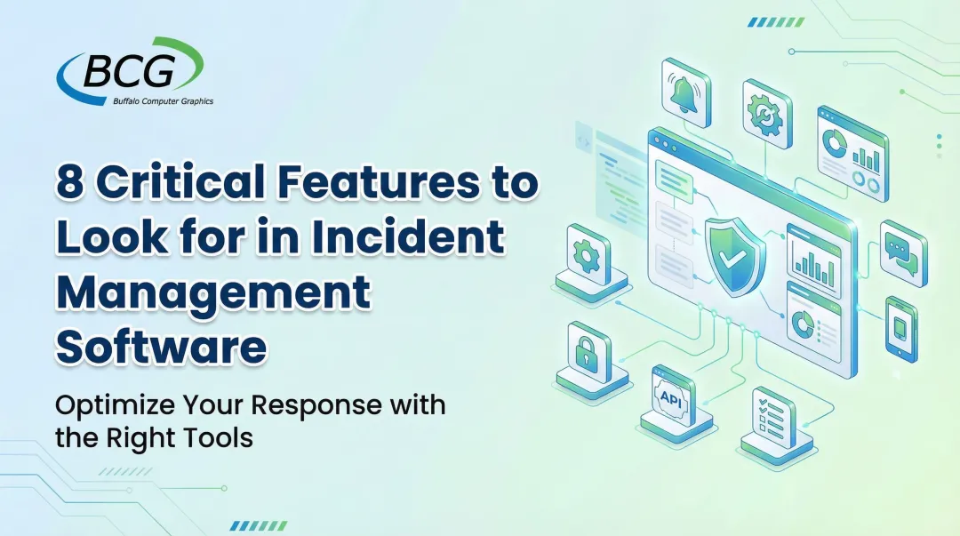 Cover image for 8 Critical Features to Look for in Incident Management Software