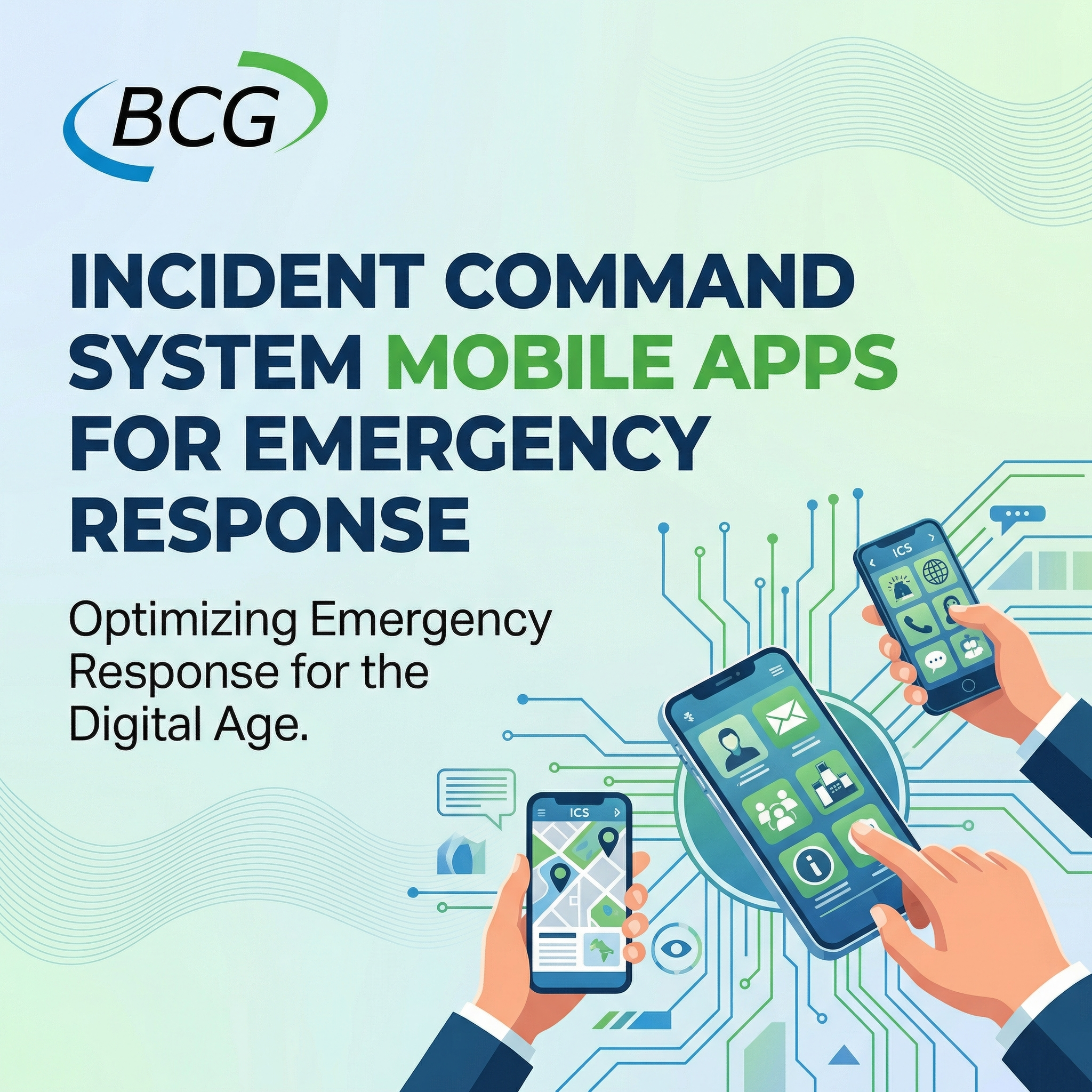 Incident Command System Mobile Apps for Emergency Response