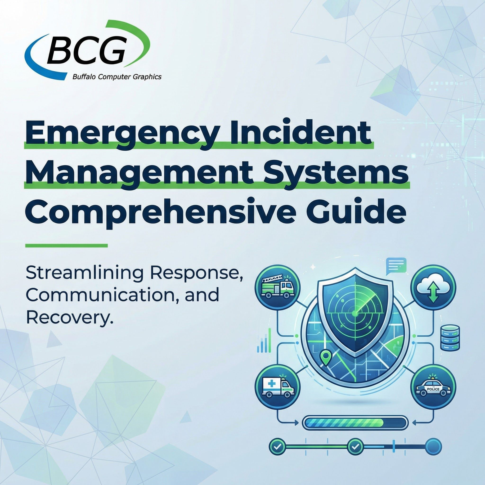 Emergency Incident Management Systems Comprehensive Guide