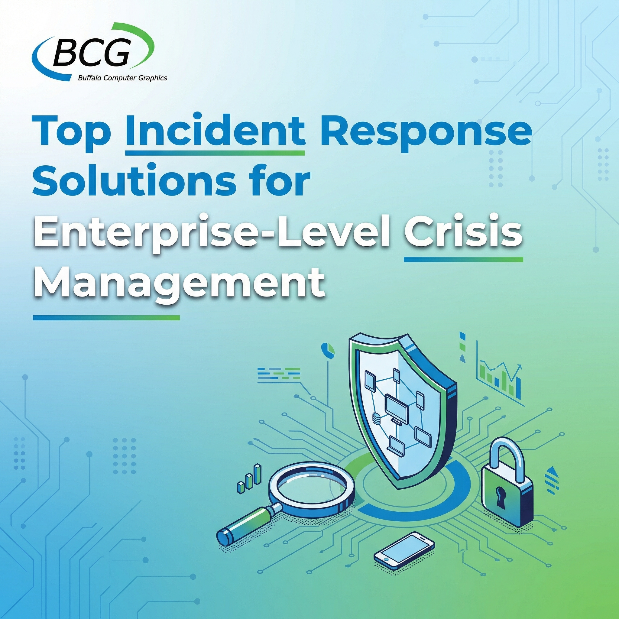 Top Incident Response Solutions for Enterprise-Level Crisis Management