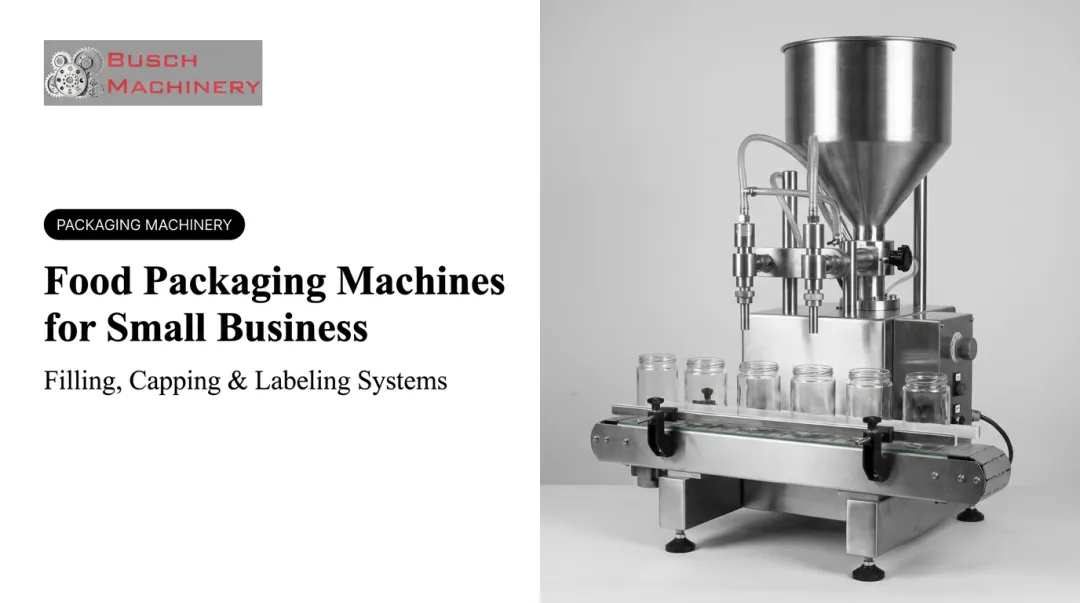 Food Packaging Machines for Small Business