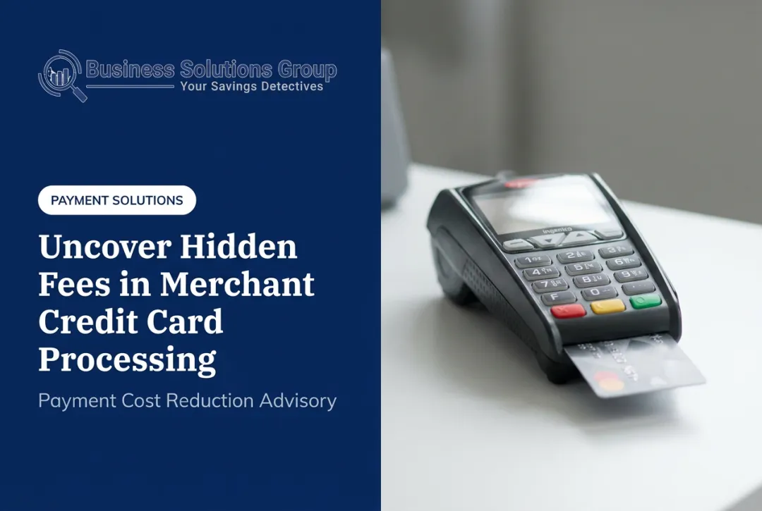 Uncover Hidden Fees in Merchant Credit Card Processing