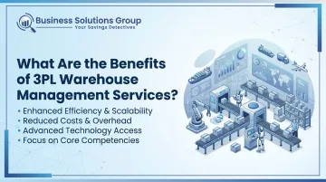 What Are the Benefits of 3PL Warehouse Management Services?