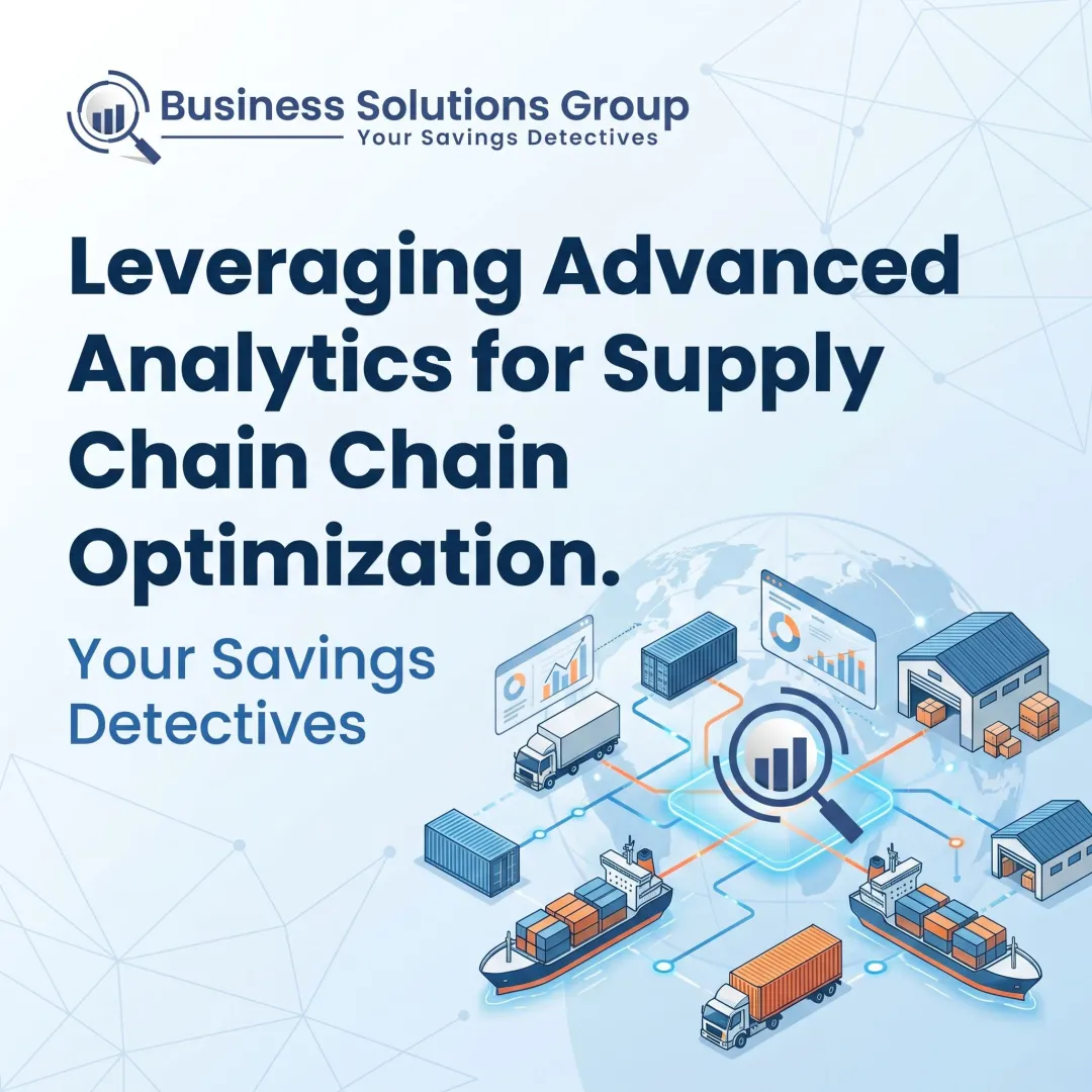 Leveraging Advanced Analytics for Supply Chain Optimization