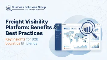 Freight Visibility Platform: Benefits & Best Practices
