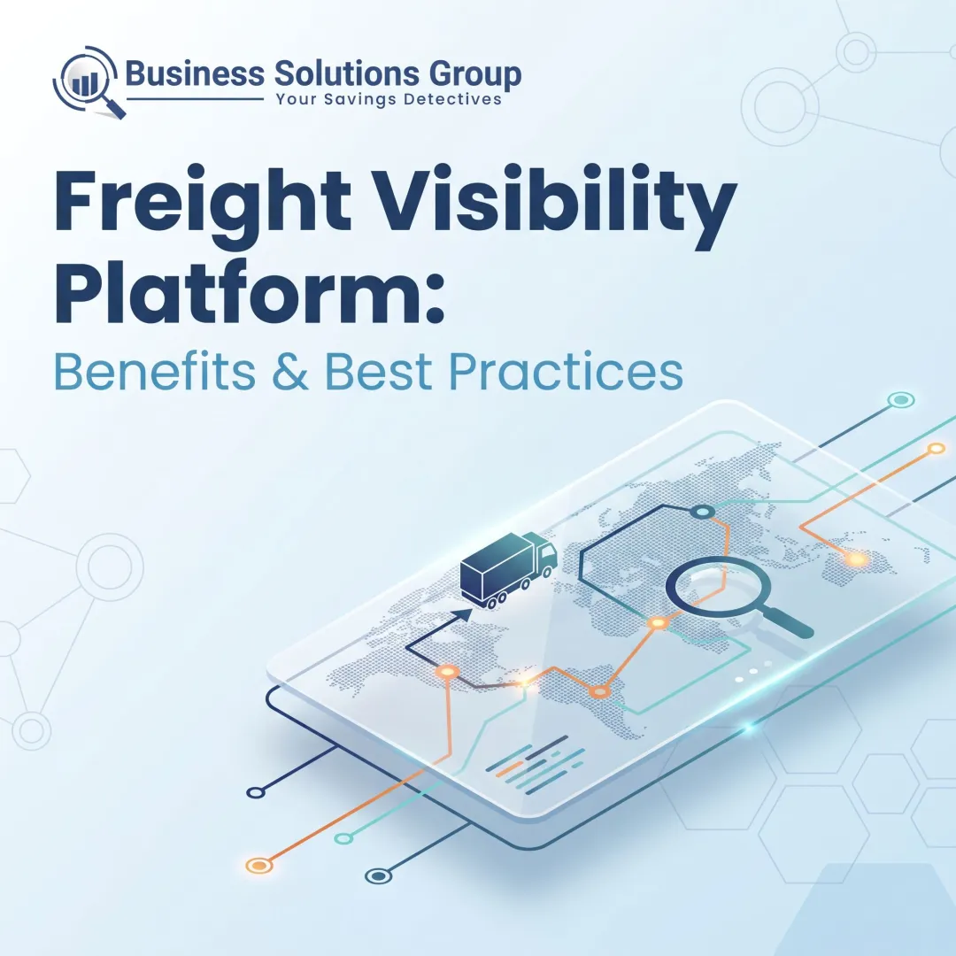 Freight Visibility Platform: Benefits & Best Practices
