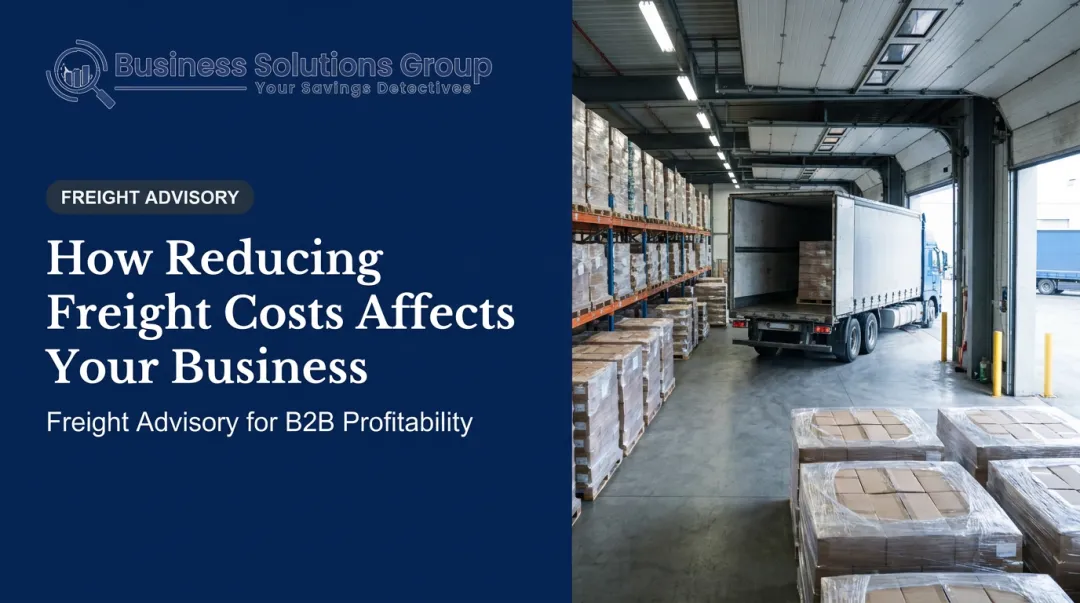 How Reducing Freight Costs Affects Your Business