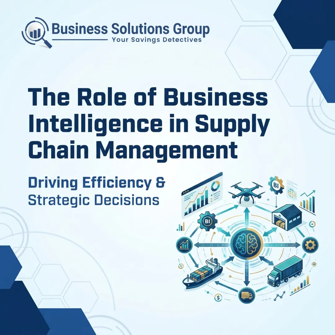 The Role of Business Intelligence in Supply Chain Management