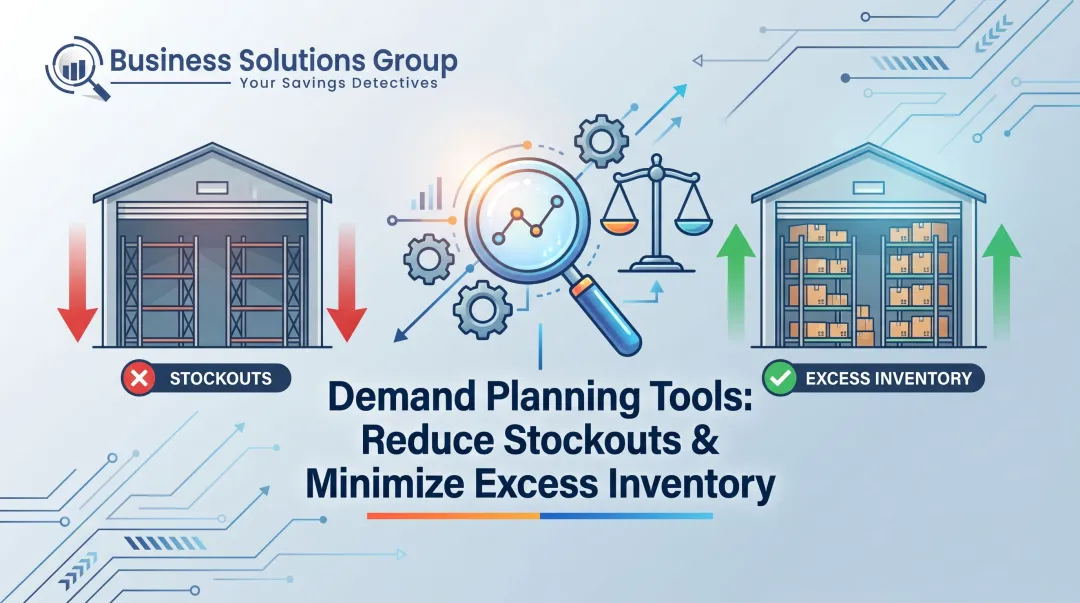 Demand Planning Tools: Reduce Stockouts & Minimize Excess Inventory