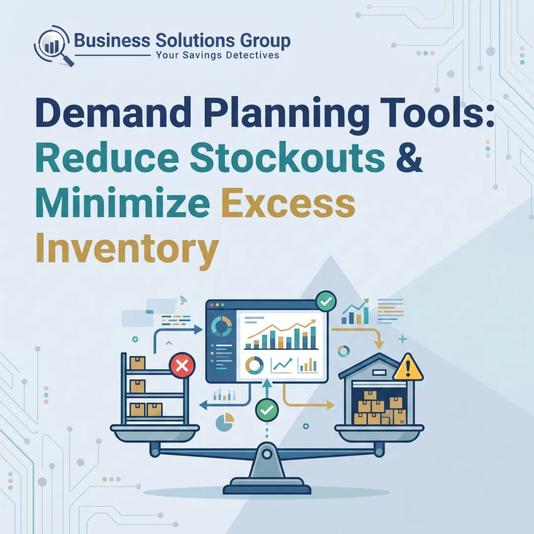 Demand Planning Tools: Reduce Stockouts & Minimize Excess Inventory