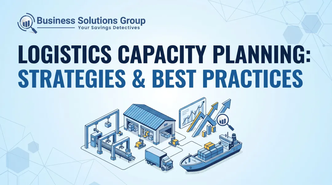 Logistics Capacity Planning: Strategies & Best Practices