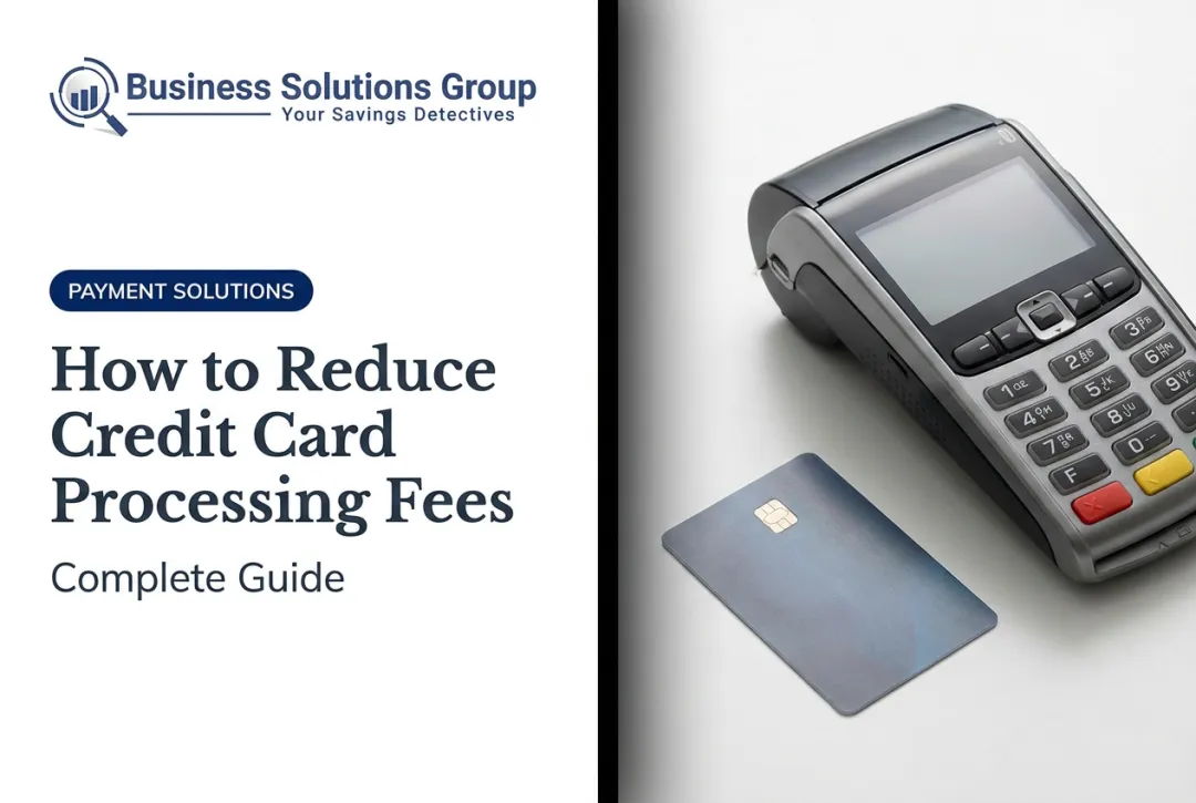 How to Reduce Credit Card Processing Fees: Complete Guide