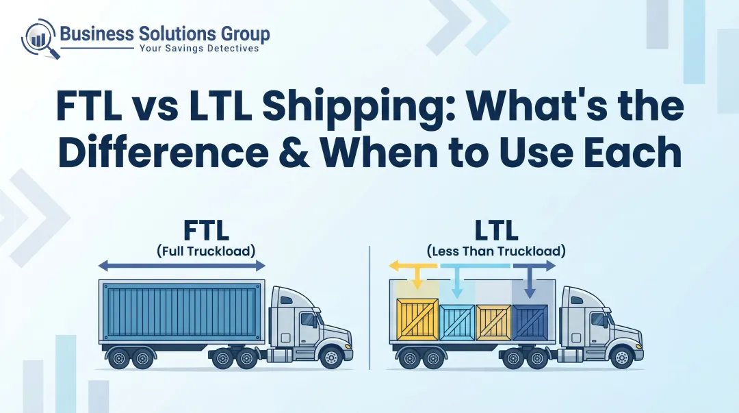 FTL vs LTL Shipping: What's the Difference & When to Use Each
