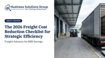The 2026 Freight Cost Reduction Checklist for Strategic Efficiency