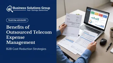 Benefits of Outsourced Telecom Expense Management