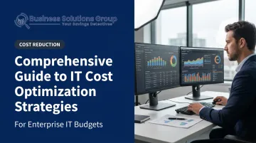 Comprehensive Guide to IT Cost Optimization Strategies
