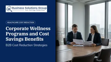 Corporate Wellness Programs and Cost Savings Benefits