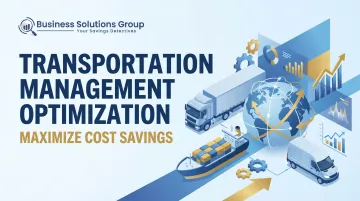 Transportation Management Optimization: Maximize Cost Savings