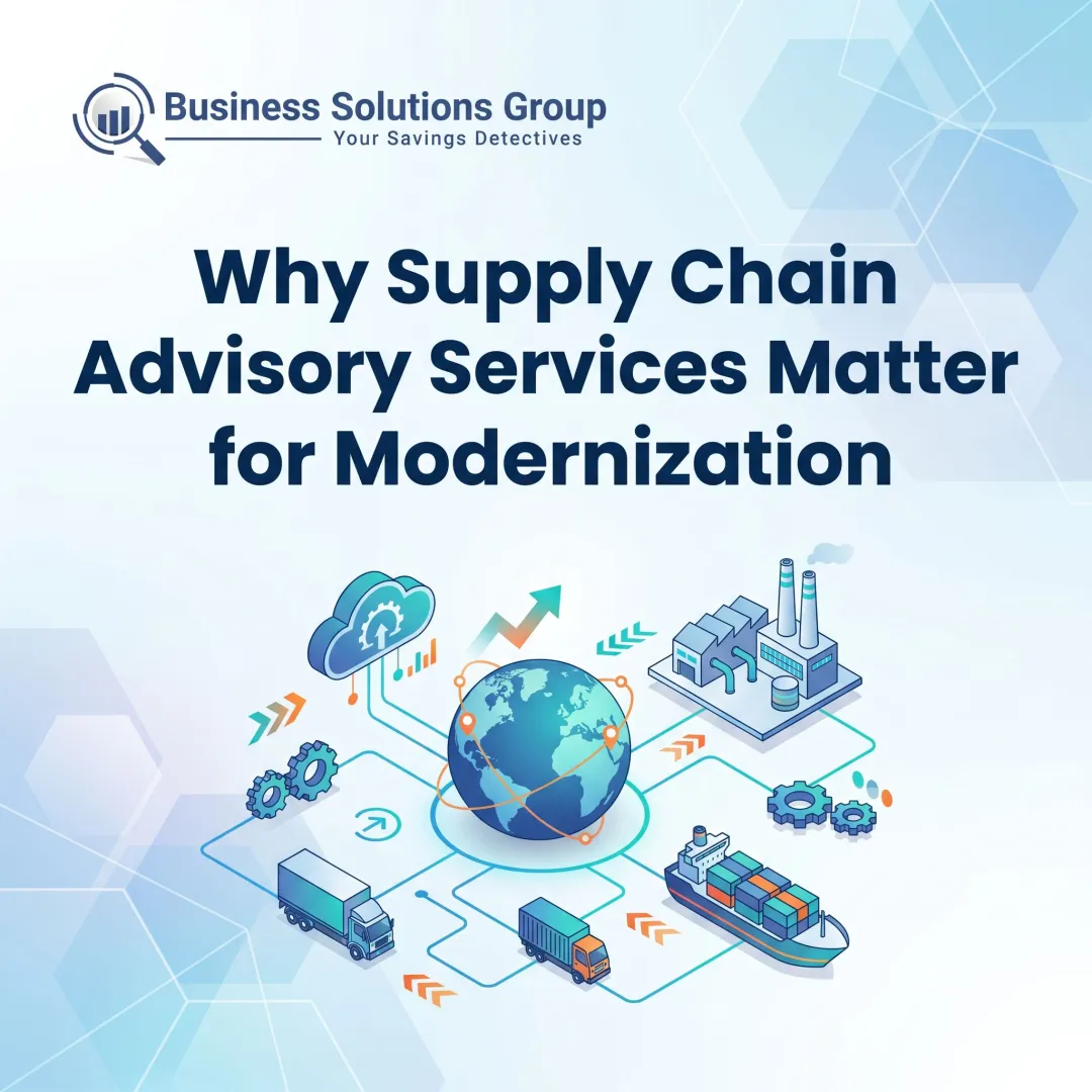 Why Supply Chain Advisory Services Matter for Modernization