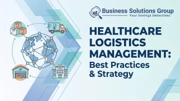 Healthcare Logistics Management: Best Practices &amp; Strategy