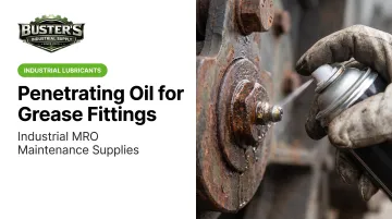 Penetrating Oil for Grease Fittings