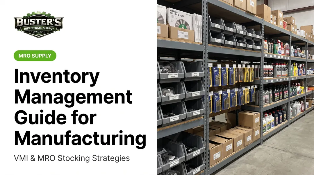 Inventory Management Guide for Manufacturing