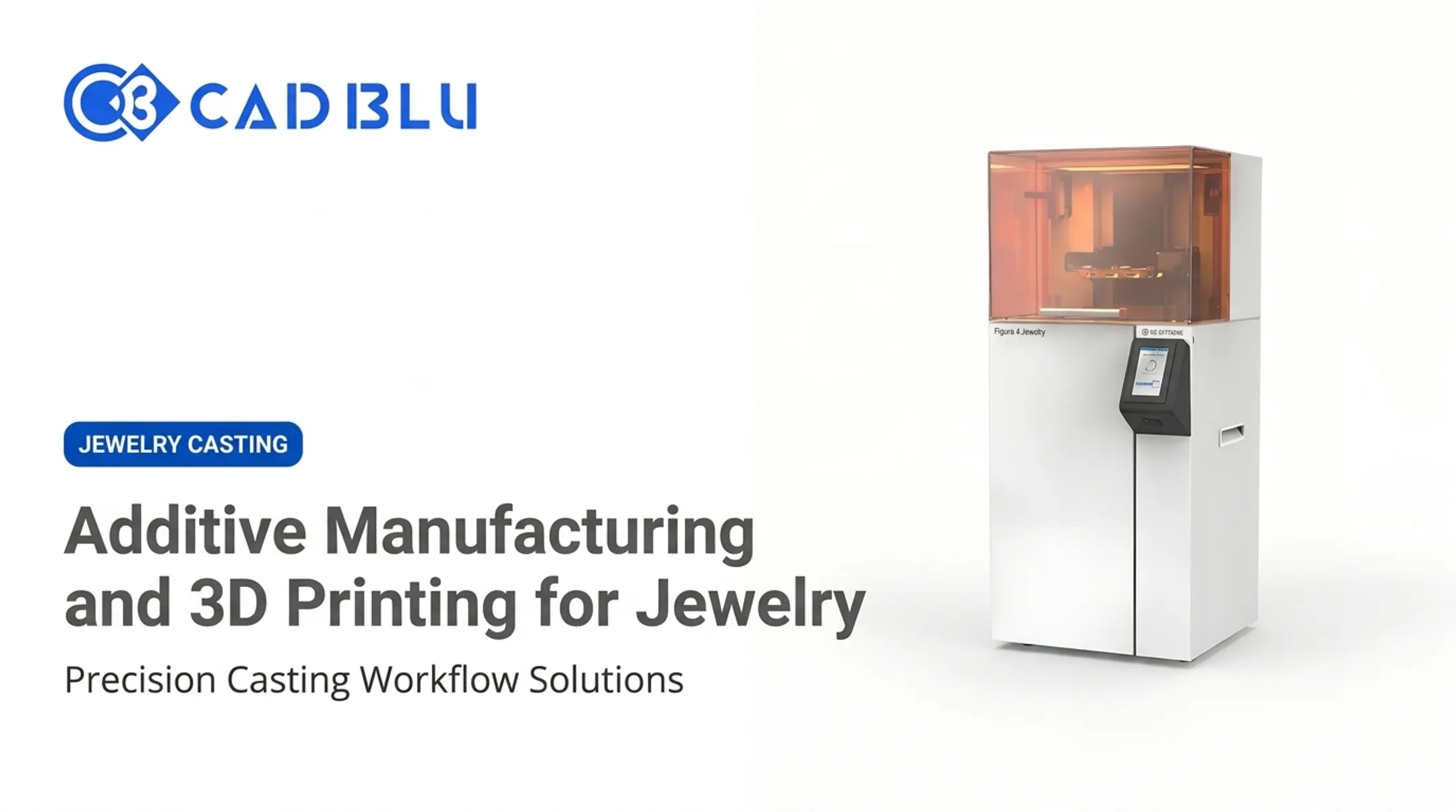 Additive Manufacturing and 3D Printing for Jewelry
