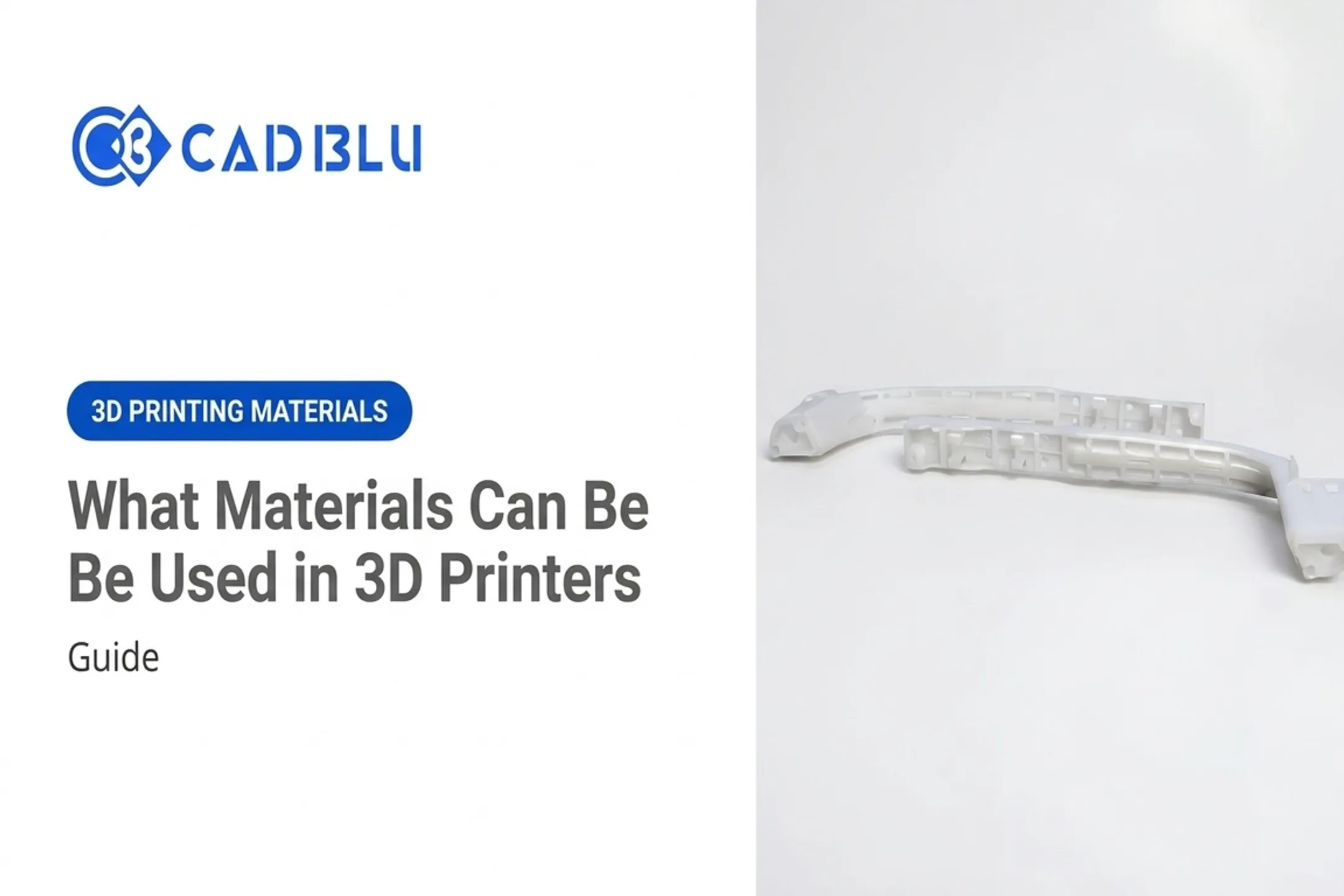 What Materials Can Be Used in 3D Printers: Guide
