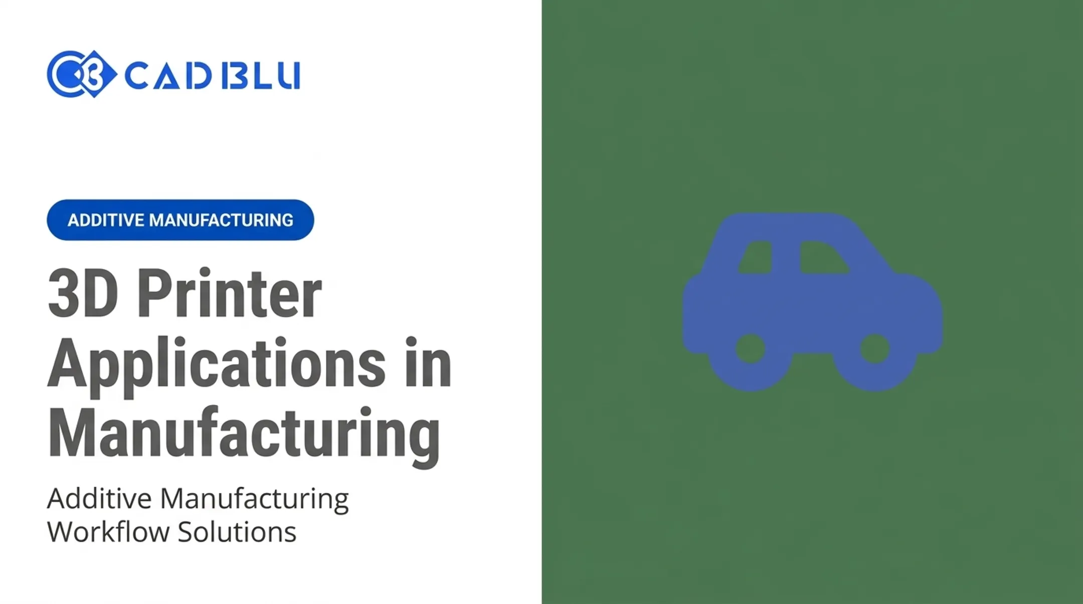 3D Printer Applications in Manufacturing