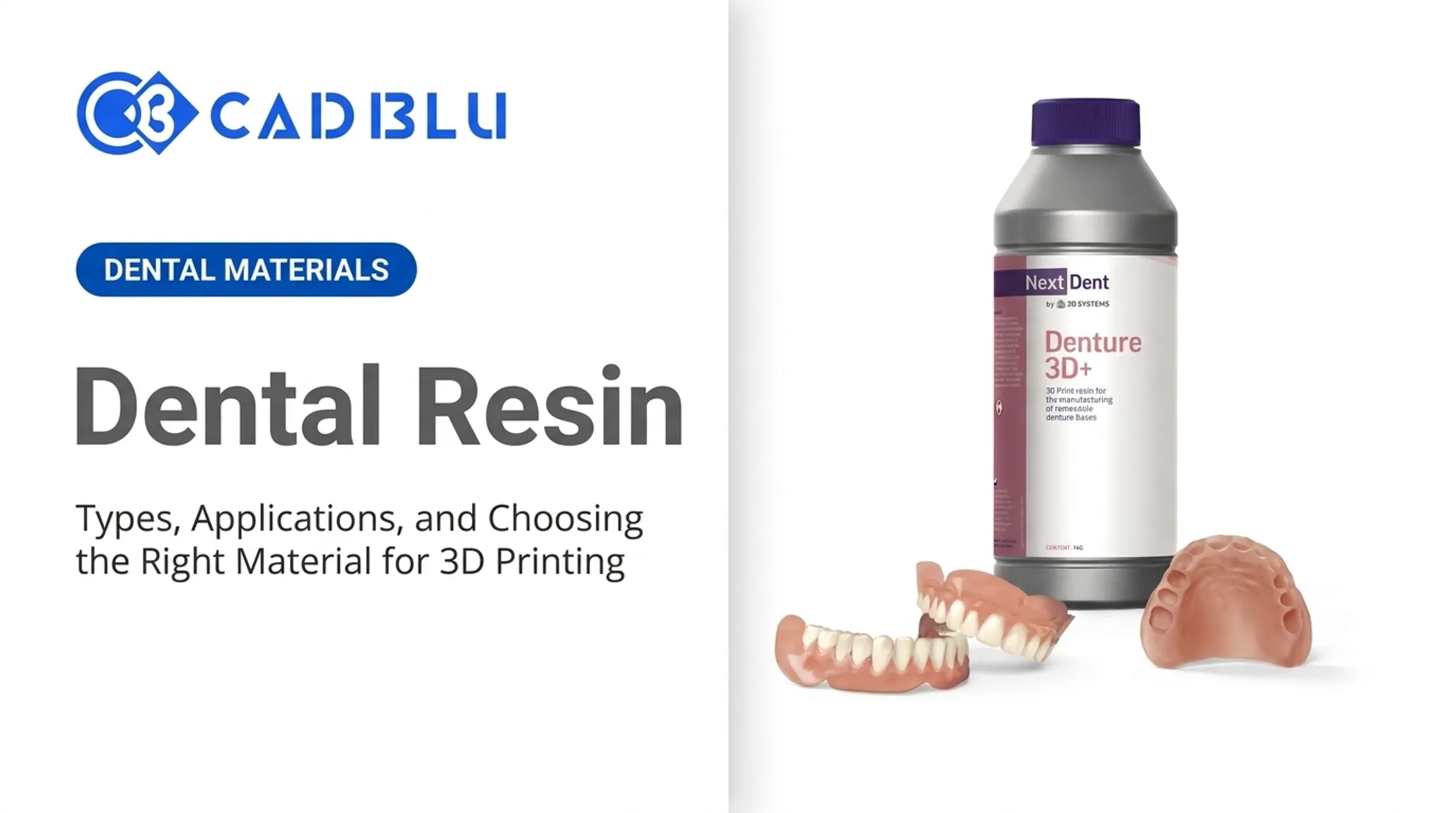 Dental Resin: Types, Applications, and Choosing the Right Material for 3D Printing