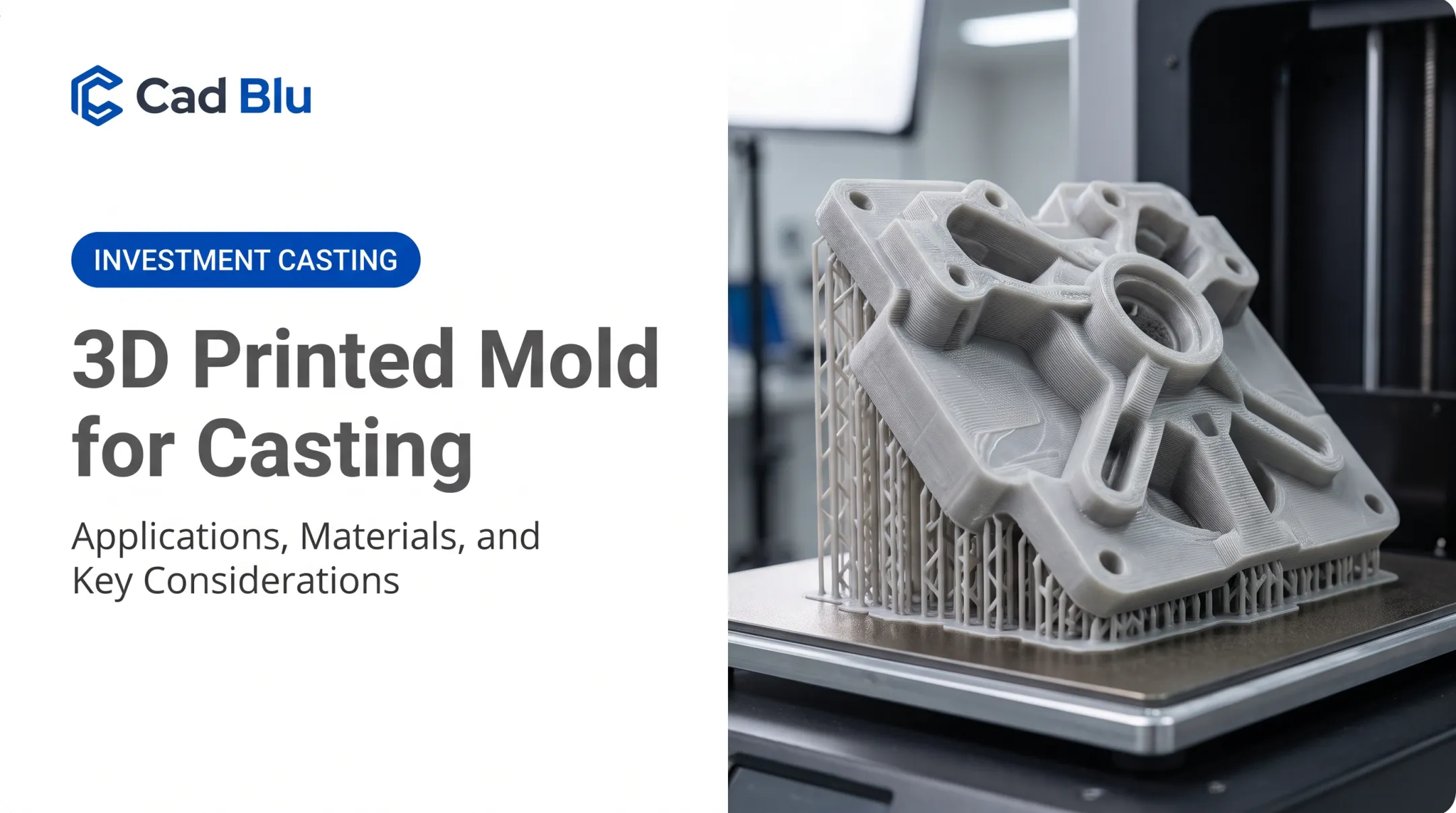 3D Printed Mold for Casting: Applications, Materials, and Key Considerations