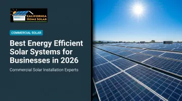 Best Energy Efficient Solar Systems for Businesses in 2026