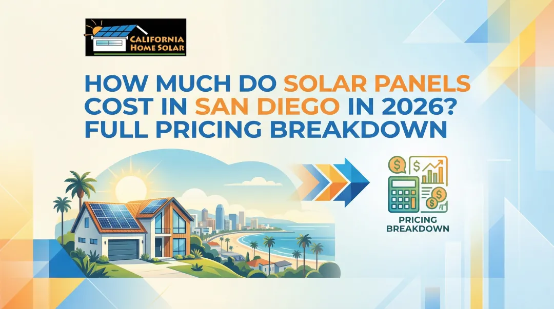 Cover image for How Much Do Solar Panels Cost in San Diego in 2026? Full Pricing Breakdown