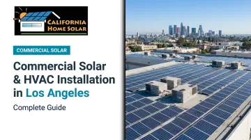 Commercial Solar & HVAC Installation in Los Angeles: Complete Guide