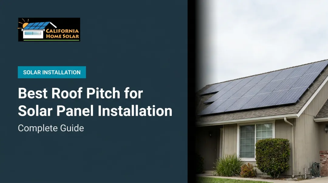 Best Roof Pitch for Solar Panel Installation: Complete Guide