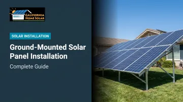 Ground-Mounted Solar Panel Installation: Complete Guide