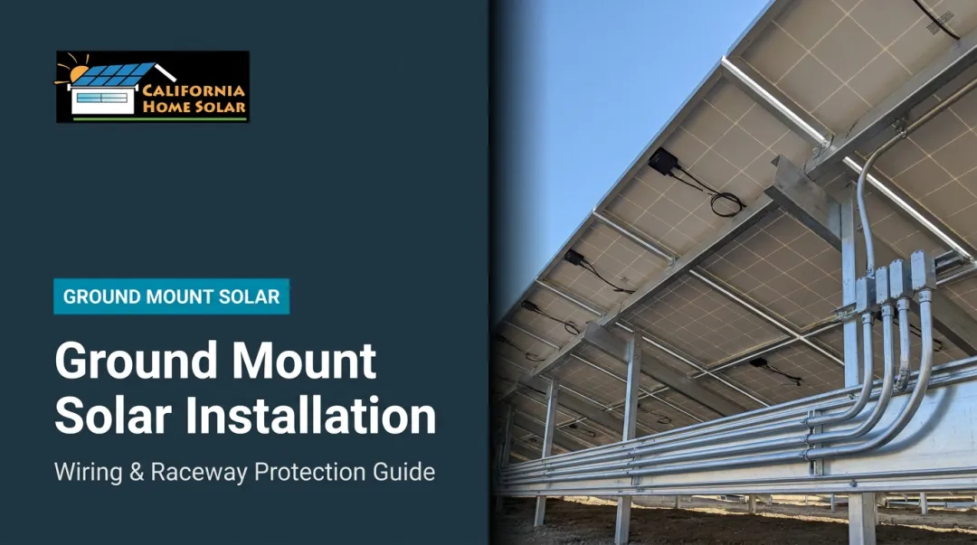 Ground Mount Solar Installation: Wiring & Raceway Protection Guide