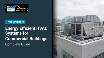 Energy Efficient HVAC Systems for Commercial Buildings: Complete Guide