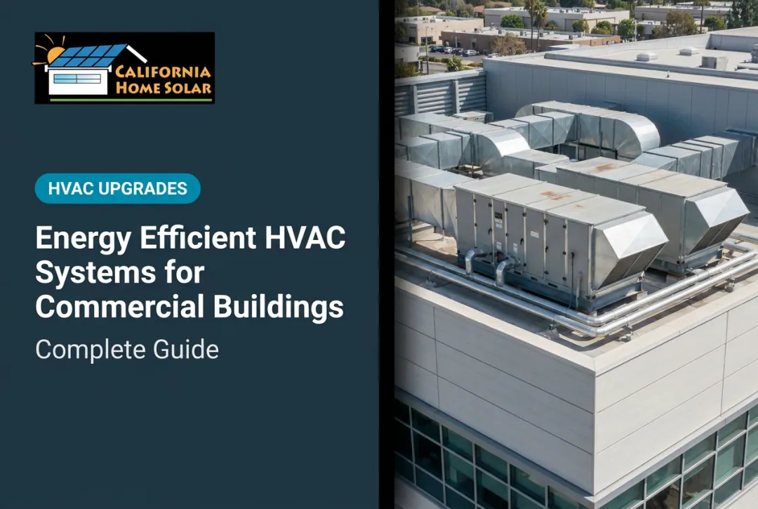 Energy Efficient HVAC Systems for Commercial Buildings: Complete Guide