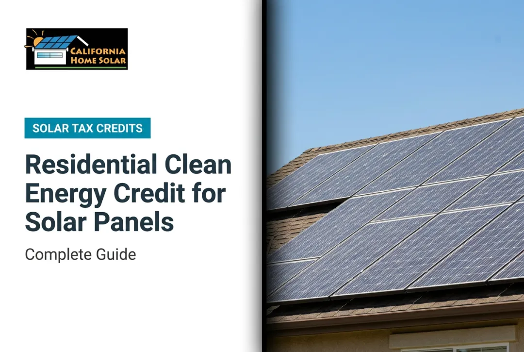 Residential Clean Energy Credit for Solar Panels: Complete Guide