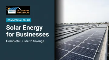 Solar Energy for Businesses: Complete Guide to Savings