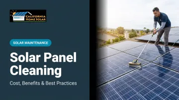 Solar Panel Cleaning: Cost, Benefits & Best Practices