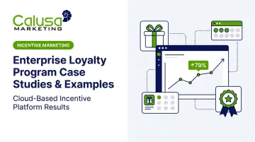 Enterprise Loyalty Program Case Studies &amp; Examples