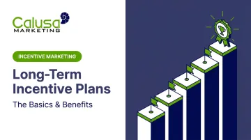 Long-Term Incentive Plans: The Basics & Benefits